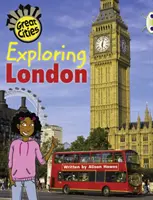 Bug Club Independent Non Fiction 2. ročník Oranžová A Objevování Londýna - Bug Club Independent Non Fiction Year Two Orange A Exploring London