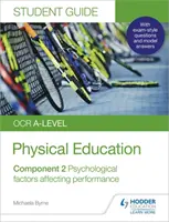 Příručka pro studenty OCR A-level Physical Education 2: Psychologické faktory ovlivňující výkonnost - OCR A-level Physical Education Student Guide 2: Psychological factors affecting performance
