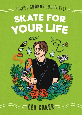 Brusle pro tvůj život - Skate for Your Life