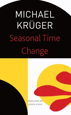 Sezónní změna času: Vybrané básně - Seasonal Time Change: Selected Poems