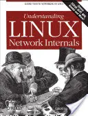 Pochopení síťových vnitřností Linuxu: Průvodce síťováním v Linuxu - Understanding Linux Network Internals: Guided Tour to Networking on Linux