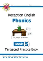 English Targeted Practice Book (Angličtina): Phonics - Reception Book 5 - English Targeted Practice Book: Phonics - Reception Book 5