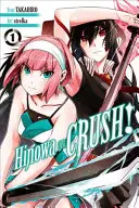 Hinowa Ga Crush!, 1. díl - Hinowa Ga Crush!, Vol. 1