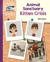 Reading Planet - Útulek pro zvířata: Krize koťat - fialová: Galaxy - Reading Planet - Animal Sanctuary Kitten Crisis - Purple: Galaxy