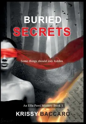 Pohřbená tajemství: Některé věci by měly zůstat skryté - Buried Secrets: Some things should stay hidden