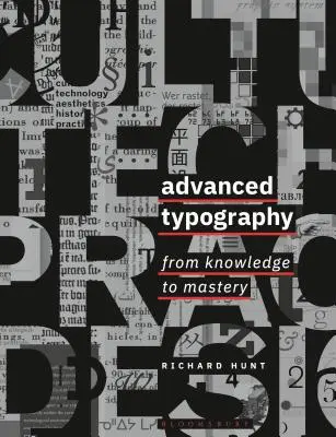 Pokročilá typografie: Od znalostí k mistrovství - Advanced Typography: From Knowledge to Mastery
