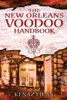 Příručka vúdú z New Orleans - The New Orleans Voodoo Handbook