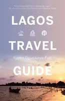 Cestovní průvodce Lagosem - Lagos Travel Guide
