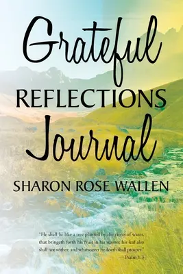 Deník vděčných úvah - Grateful Reflections Journal