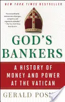 Boží bankéři: Dějiny peněz a moci ve Vatikánu - God's Bankers: A History of Money and Power at the Vatican