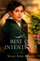 Nejlepší úmysly - Best of Intentions