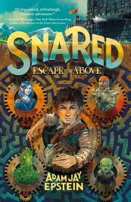 V pasti: Útěk do výše - Snared: Escape to the Above