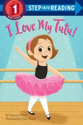 Miluji svou tutu! - I Love My Tutu!