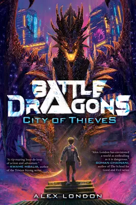 Město zlodějů (Battle Dragons #1) - City of Thieves (Battle Dragons #1)