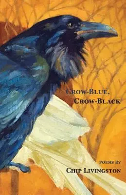 Vrána k vráně modrá, vrána k vráně černé - Crow-Blue, Crow-Black