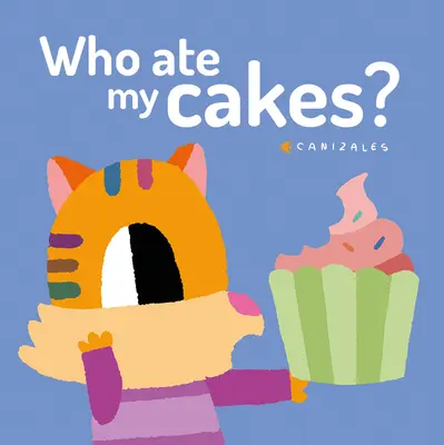 Kdo snědl mé koláče? - Who Ate My Cakes?