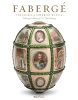 Faberge: Fabergeho muzeum, Petrohrad - Faberge: Treasures of Imperial Russia - Faberge Museum, St. Petersburg