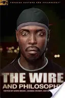 Drát a filozofie: Tato Amerika, člověk - The Wire and Philosophy: This America, Man