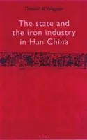 Stát a železářský průmysl v hanské Číně - State and the Iron Industry in Han China