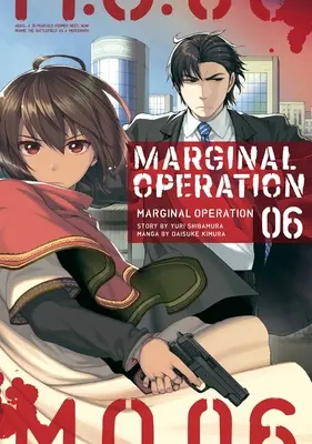 Marginální operace: Svazek 6 - Marginal Operation: Volume 6