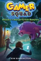 Útok nepříliš virtuálních monster - Attack of the Not-So-Virtual Monsters