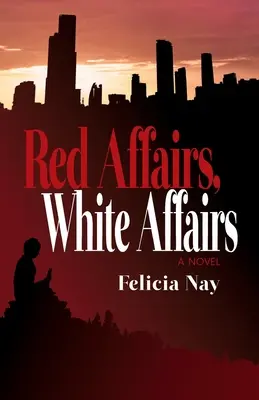 Rudé záležitosti, bílé záležitosti - Red Affairs, White Affairs
