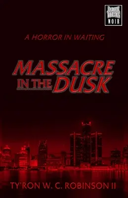 Masakr v soumraku - Massacre in the Dusk