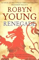 Odpadlík - Robert The Bruce, Insurrection Trilogy Book 2 - Renegade - Robert The Bruce, Insurrection Trilogy Book 2