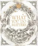 Na čem záleží: Boxed Set: Co uděláte s nápadem?, Co uděláte s problémem?, Co uděláte s šancí? - What You Do Matters: Boxed Set: What Do You Do with an Idea?, What Do You Do with a Problem?, What Do You Do with a Chance?