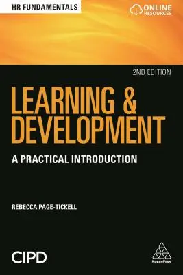 Učení a rozvoj: Praktický úvod - Learning and Development: A Practical Introduction