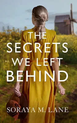 Tajemství, která jsme po sobě zanechali - The Secrets We Left Behind