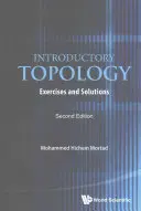 Úvodní topologie: Cvičení a řešení (druhé vydání) - Introductory Topology: Exercises and Solutions (Second Edition)