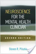 Neurověda pro klinické pracovníky v oblasti duševního zdraví - Neuroscience for the Mental Health Clinician