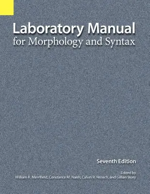 Laboratorní příručka pro morfologii a syntax - Laboratory Manual for Morphology and Syntax