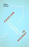 Fašismus a modernistická literatura v Norsku - Fascism & Modernist Literature in Norway