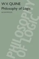 Filosofie logiky: 2. vydání - Philosophy of Logic: 2nd Edition