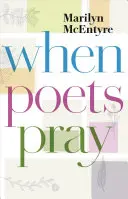 Když se básníci modlí - When Poets Pray