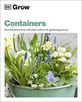 Pěstování v kontejnerech - základní know-how a odborné rady pro úspěšné zahradničení - Grow Containers - Essential Know-how and Expert Advice for Gardening Success