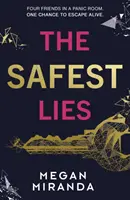 Nejbezpečnější lži - Safest Lies
