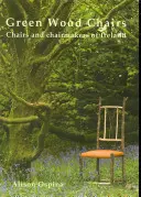 Zelené dřevěné židle - Green Wood Chairs
