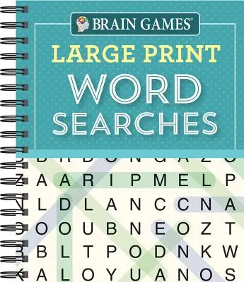Hry na mozek - Hledání slov ve velkém tisku (Teal) - Brain Games - Large Print Word Searches (Teal)