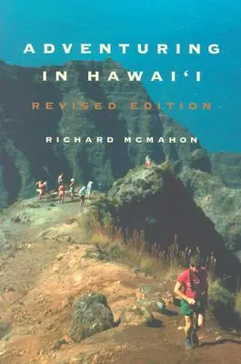 Dobrodružství na Havaji: Přepracované vydání - Adventuring in Hawaii: Revised Edition
