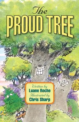Hrdý strom - The Proud Tree