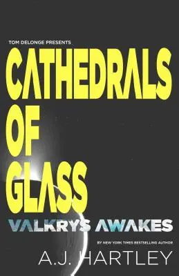 Skleněné katedrály: Valkrys se probouzí - Cathedrals of Glass: Valkrys Wakes