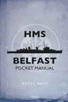 Kapesní příručka HMS Belfast - HMS Belfast Pocket Manual