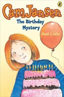 CAM Jansen: Záhada narozenin #20 - CAM Jansen: The Birthday Mystery #20