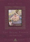 Šťastný princ a jiné pohádky - Happy Prince And Other Tales