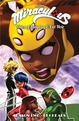 Miraculous: Tales of Ladybug and Cat Noir: Season Two - Bugheads (Příběhy berušky a kočky Noir: Druhá série) - Miraculous: Tales of Ladybug and Cat Noir: Season Two - Bugheads