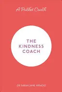 Kapesní trenér: Kouč laskavosti - A Pocket Coach: The Kindness Coach