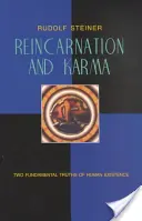 Reinkarnace a karma: dvě základní pravdy lidské existence (Cw 135) - Reincarnation and Karma: Two Fundamental Truths of Human Existence (Cw 135)